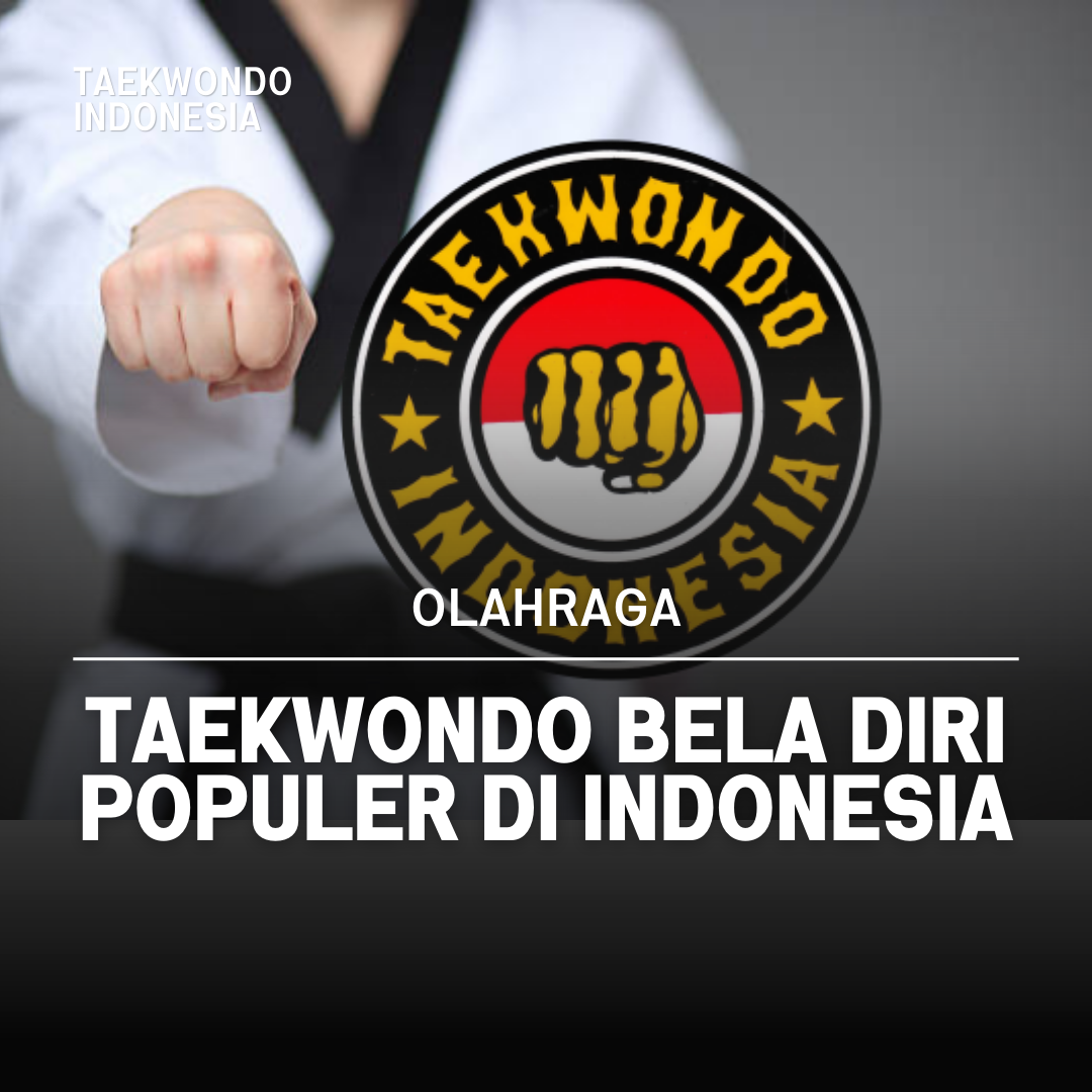 Kejuaraan Dunia Taekwondo: Puncak Prestasi dalam Seni Bela Diri Taekwondo Indonesia Dojang sadhar